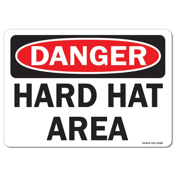 OSHA Danger Sign, Hard Hat Area, 24in X 18in Rigid Plastic, 24" W, 18" H, Landscape
